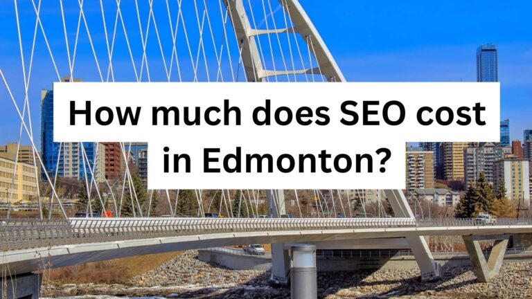 How much does SEO cost in Edmonton?