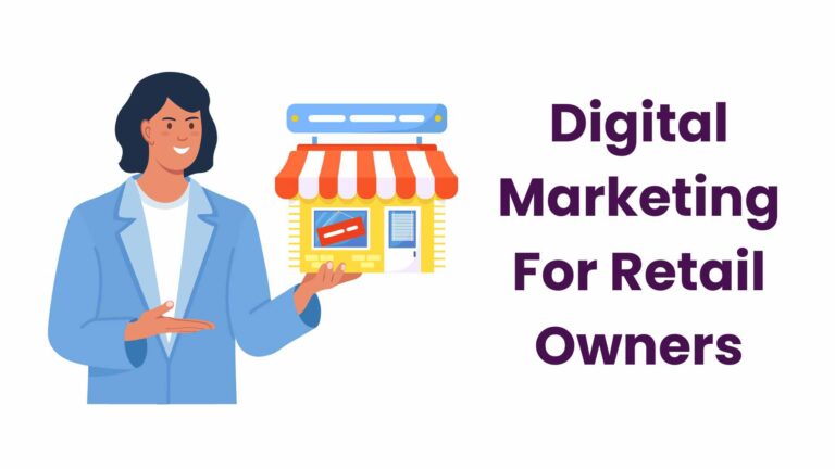 Retail Digital Marketing – Top Tips & Strategies